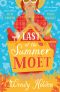 [Laura Lake 02] • Last of the Summer Moët